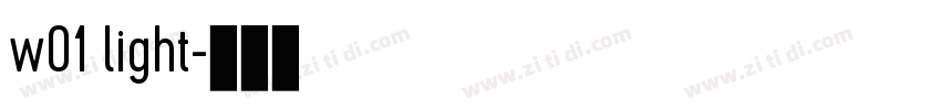 w01 light字体转换